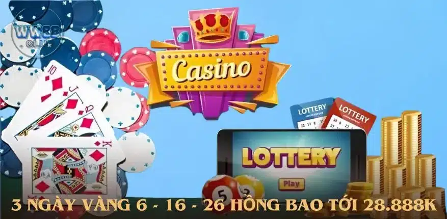 3 ngày vàng 6 - 16 - 26 hồng bao tới 28.888k